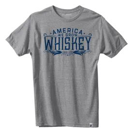 America We Grow Whiskey Tee - Gray